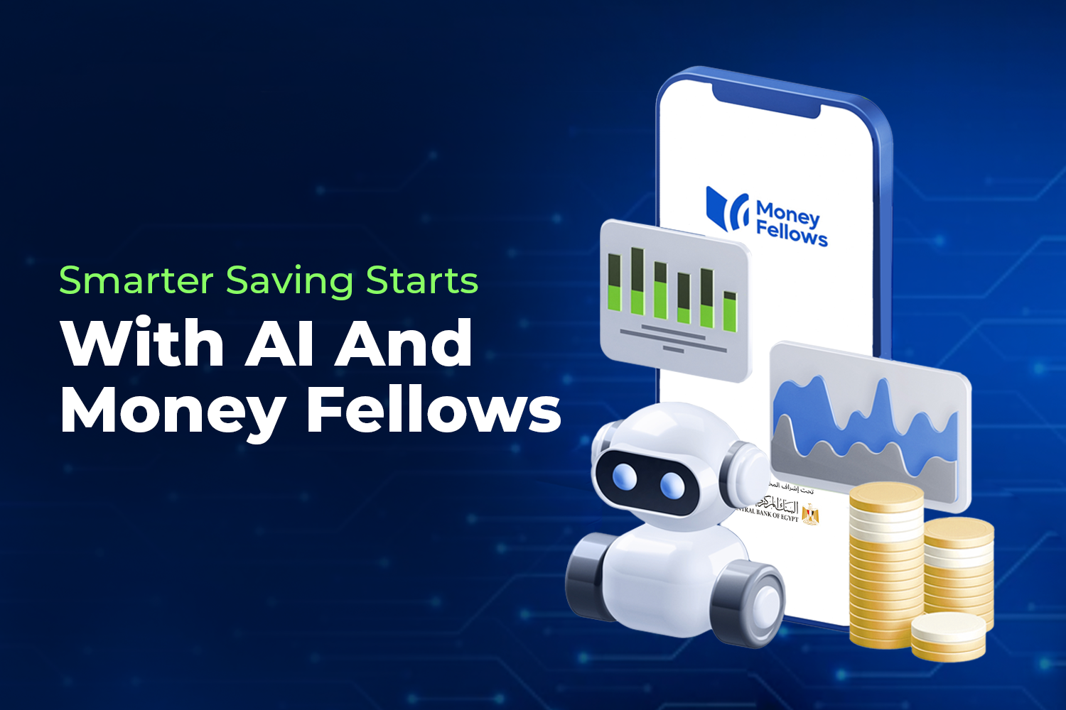 A mobile screen with CBE logo, money fellows app and logo, gold coins, and AI robot